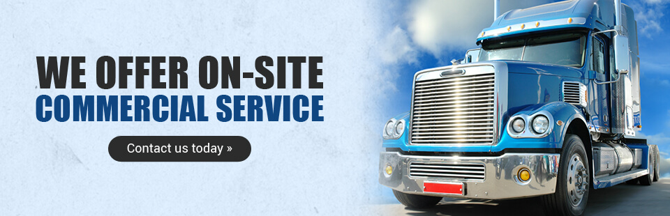 We Offer On-Site Commercial Service